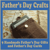 9 Handmade Fathers Day Gifts and Fathers Day Cards