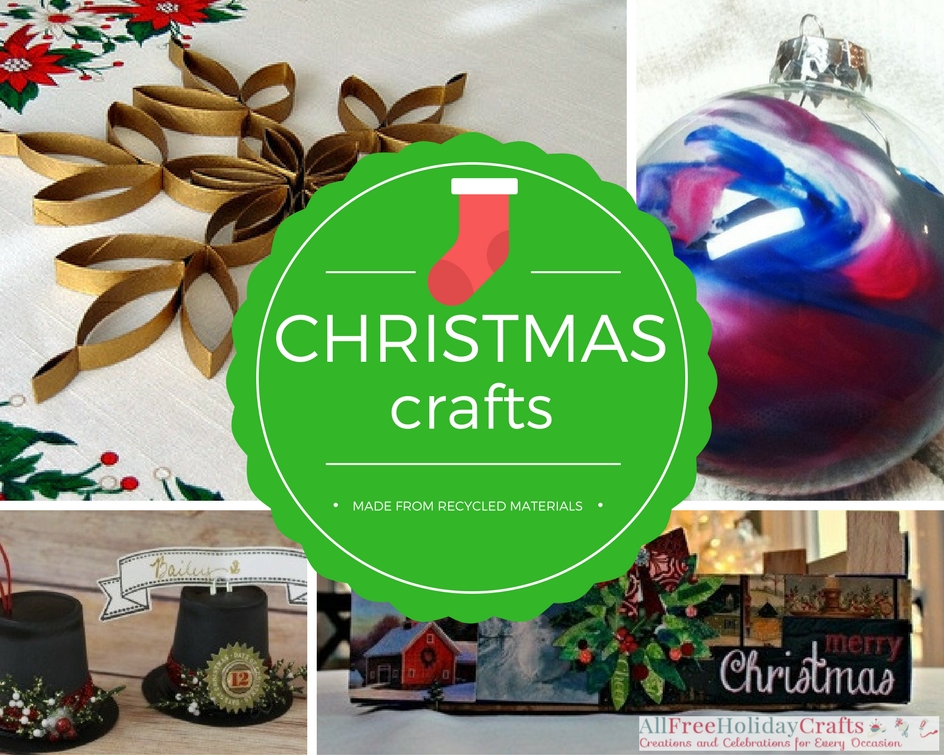 23 Christmas Crafts Made from Recycled Materials