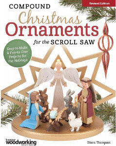Compound Christmas Ornaments for the Scroll Saw, Revised Edition