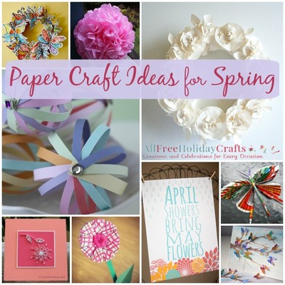 Paper Craft Ideas for Spring